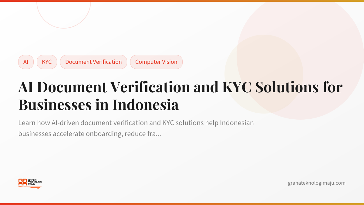 AI Document Verification and KYC Solutions for Businesses in Indonesia